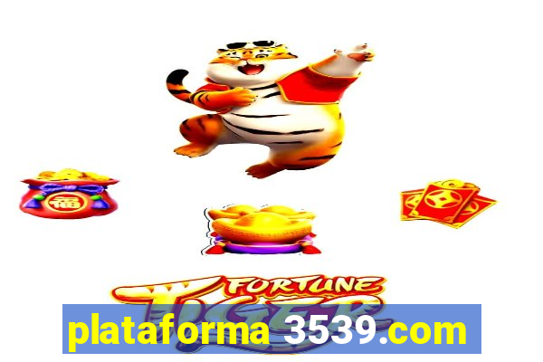 plataforma 3539.com